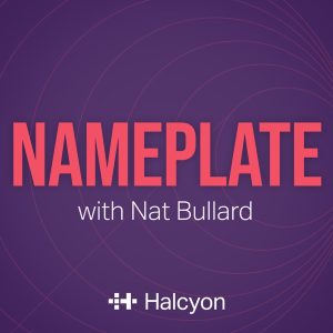 Nameplate with Nat Bullard