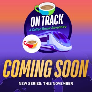 On Track - a Coffee Break Adventure