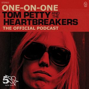 One On One: The Official Tom Petty Podcast
